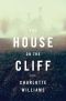 [Jessica Mayhew 01] • The House on the Cliff